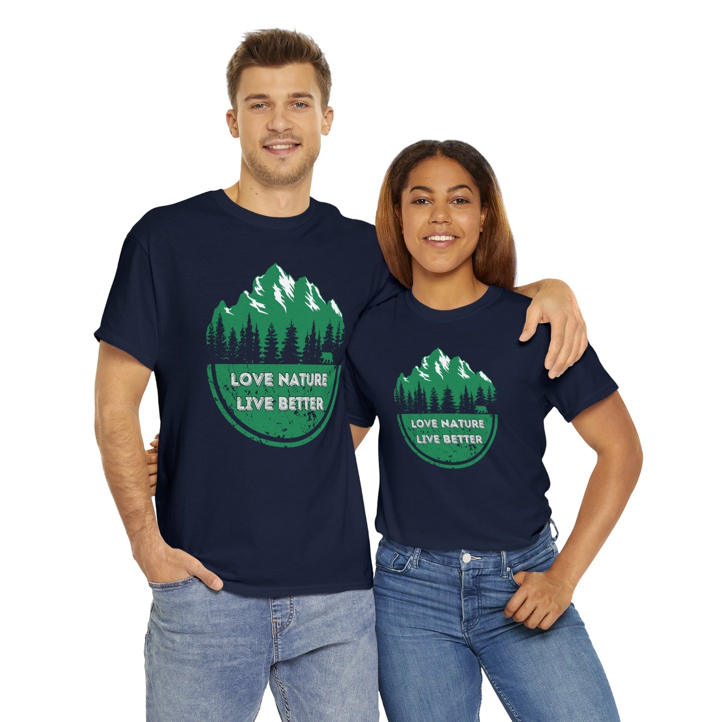 Cotton T-Shirt for nature lovers - Love Nature Live Better Green