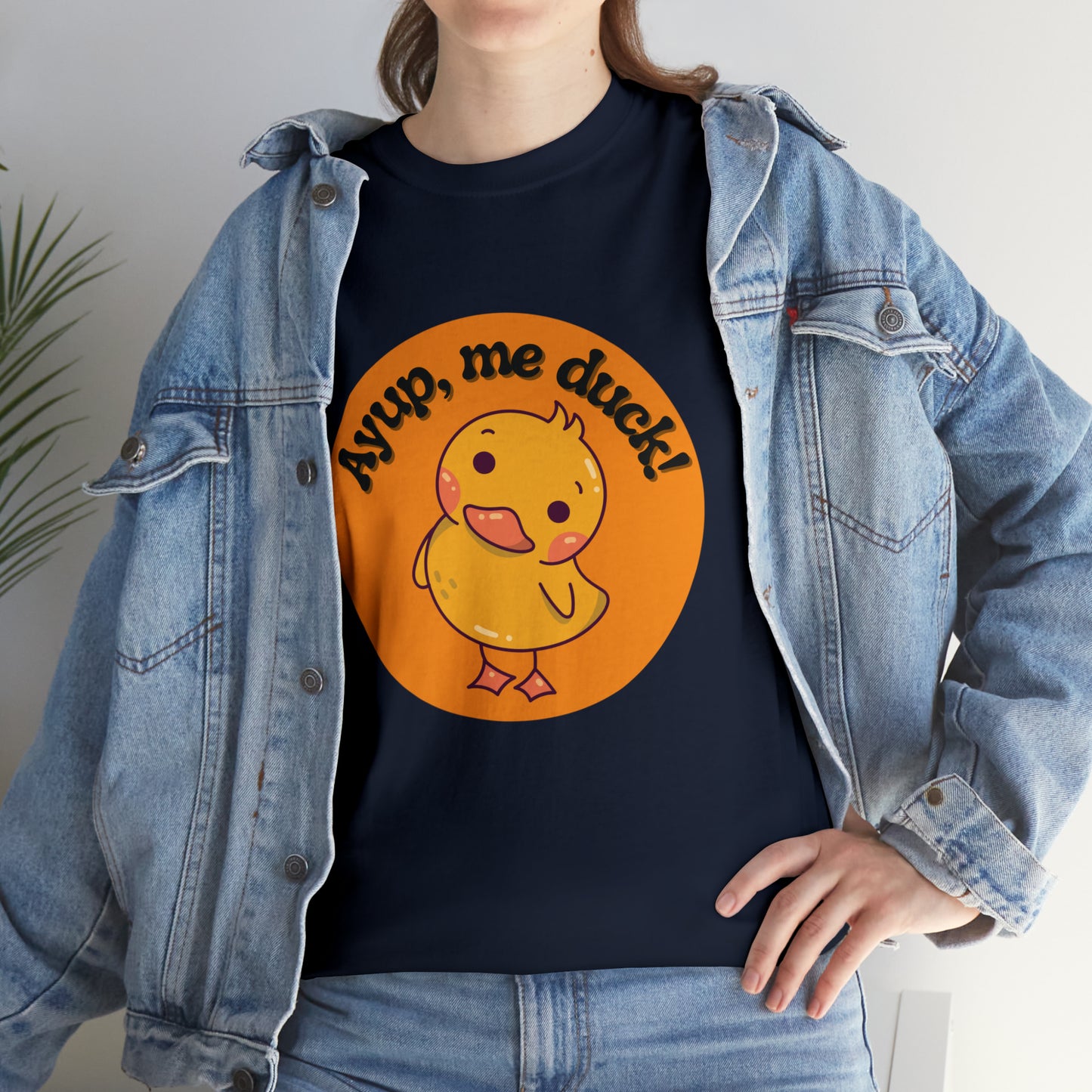 Ayup, me duck! Cotton T-Shirt