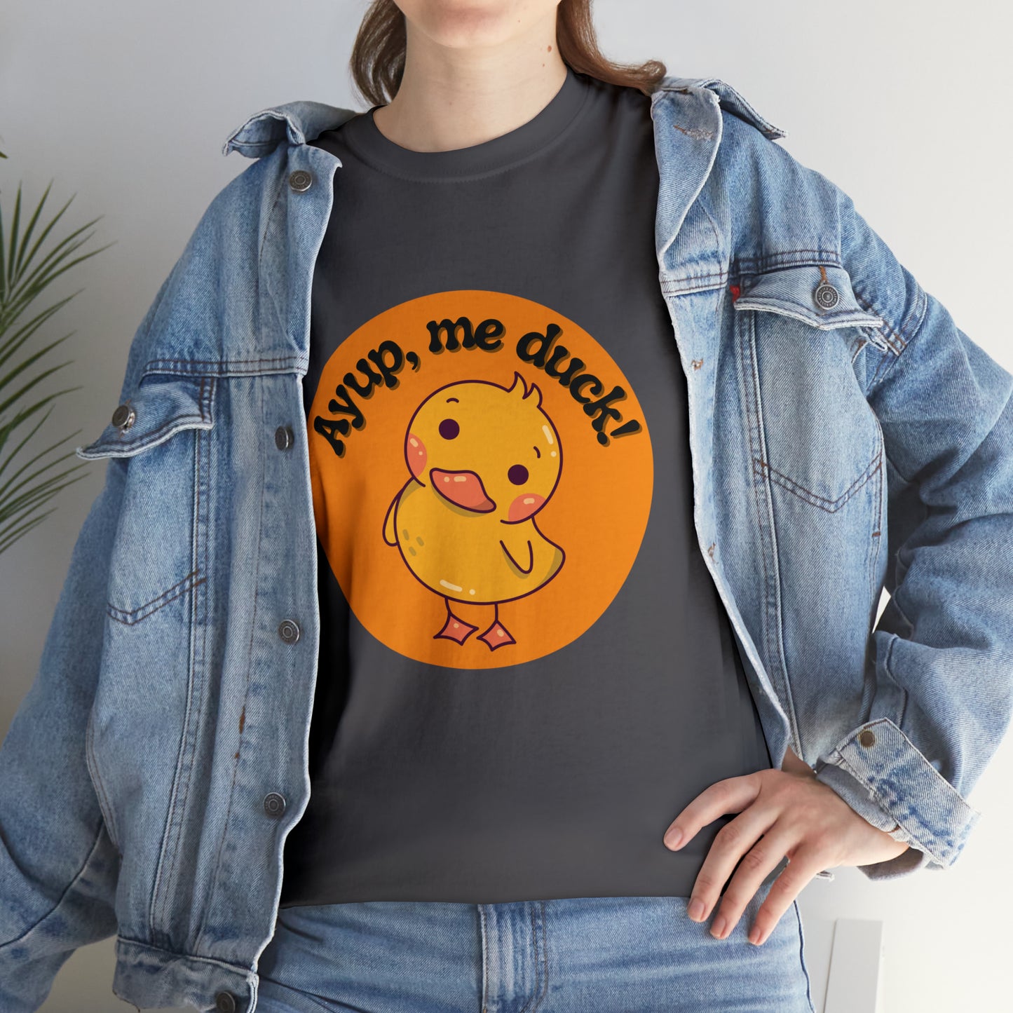 Ayup, me duck! Cotton T-Shirt